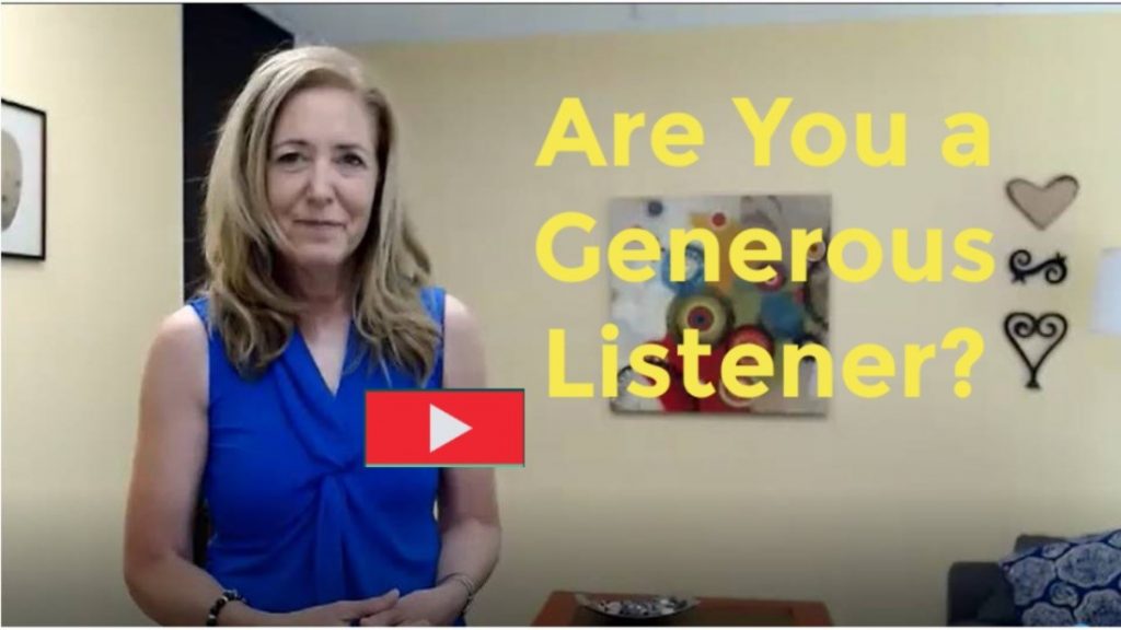 Are You a Generous Listener?